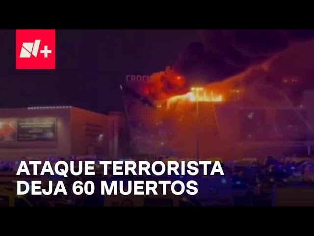 Ataque en sala de conciertos en Rusia; 60 muertos y casi 200 heridos - En Punto