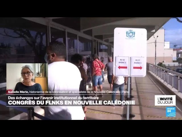 Nouvelle-Calédonie: Quels sont les enjeux du congrès du FLNKS ? • FRANCE 24