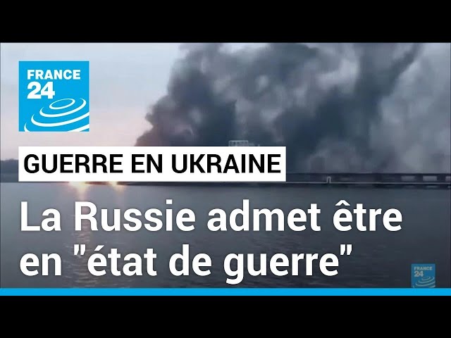 La Russie est "en état de guerre" en Ukraine, reconnaît le Kremlin • FRANCE 24