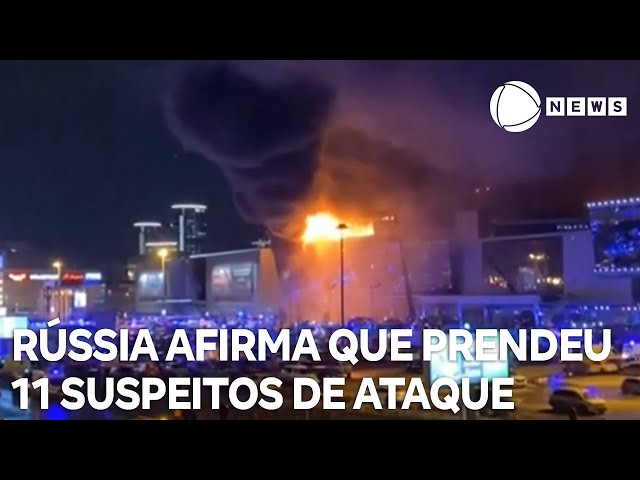 Rússia afirma que prendeu 11 suspeitos de ataque terrorista