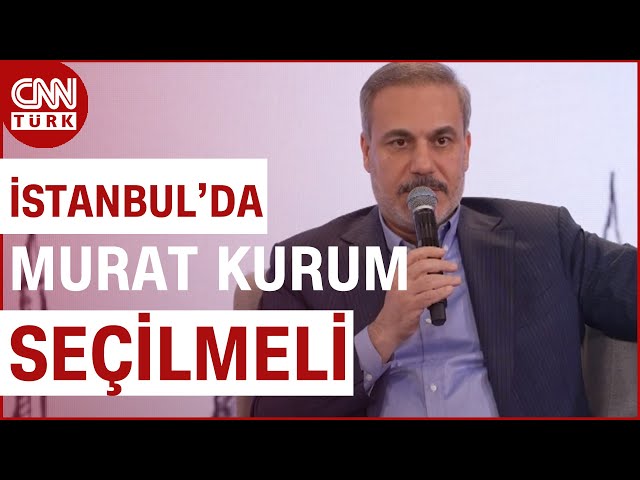 Hakan Fidan'dan Yerel Seçim Yorumu: "Murat Kurum Seçilmeli" #Haber