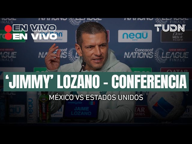  EN VIVO | Conferencia 'Jimmy' Lozano - FINAL México vs Estados Unidos - 2024 | TUDN