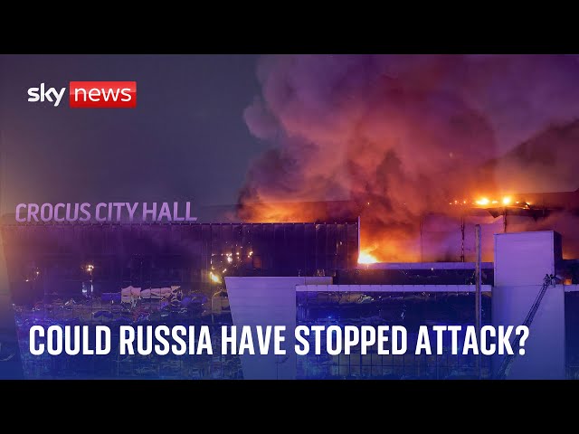 Moscow shooting: Could Russia have done more to stop the attack?