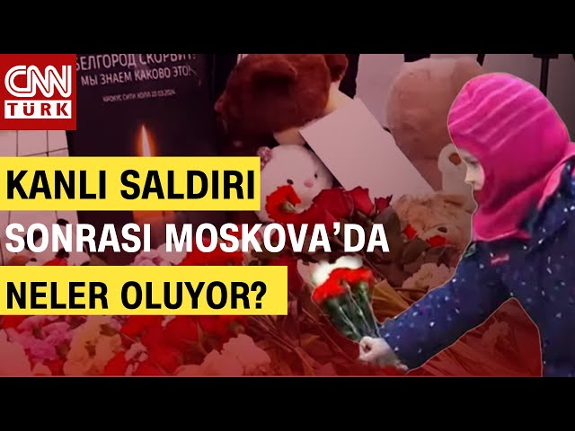 Saldırı Sonrası Rus Halkı Nasıl Bir Ruh Halinde? Moskova’da Şu An Neler Oluyor?