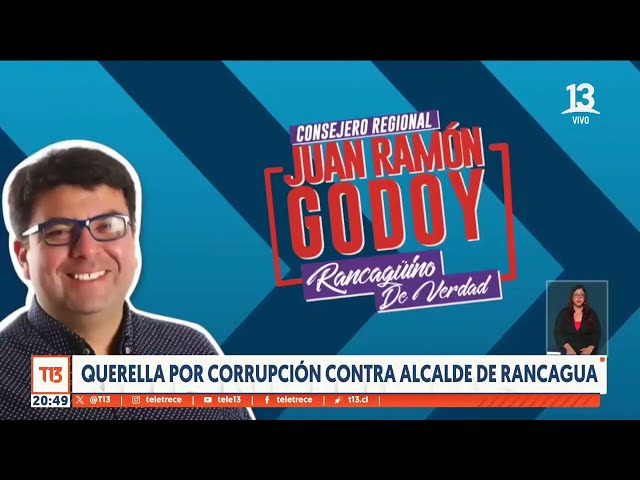 Querella por corrupción contra alcalde de Rancagua