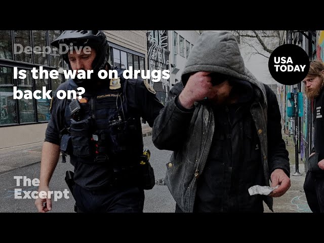 Is the war on drugs back on? | The Excerpt