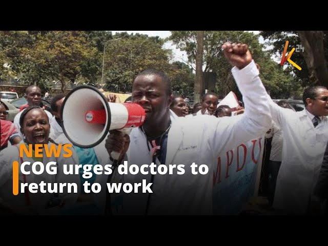 Council of Governors requests doctors to go back to work