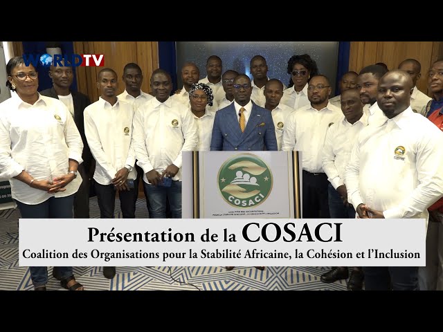 Présentation de la Coalition des Organisations pr la Stabilité Africaine, la Cohésion et l’Inclusion