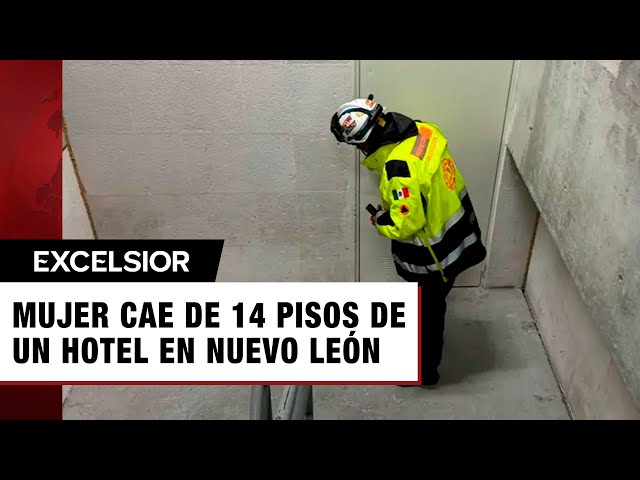 Mujer de entre 25 y 30 años cae de un hotel en Nuevo León, aún no es identificada