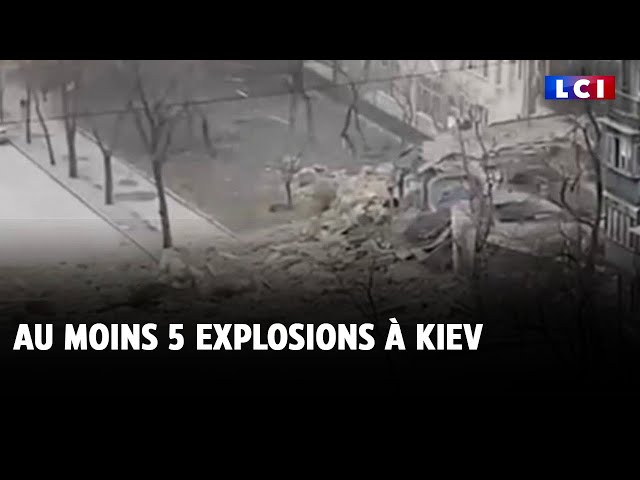 Ukraine : au moins 5 explosions à Kiev