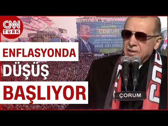 ⁣Cumhurbaşkanı Erdoğan Çorum'da: "Enflasyon Yılın İkinci Yarısında Düşecek!