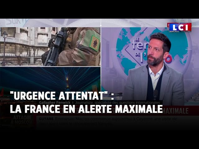 "Urgence attentat" : la France en alerte maximale