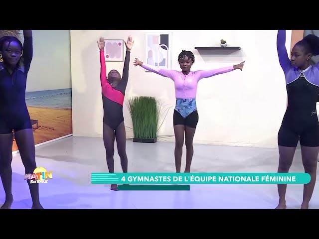 Matin bonheur du 25 mars 2024 | Quarte gymnastes de l'équipe Nationale féminine