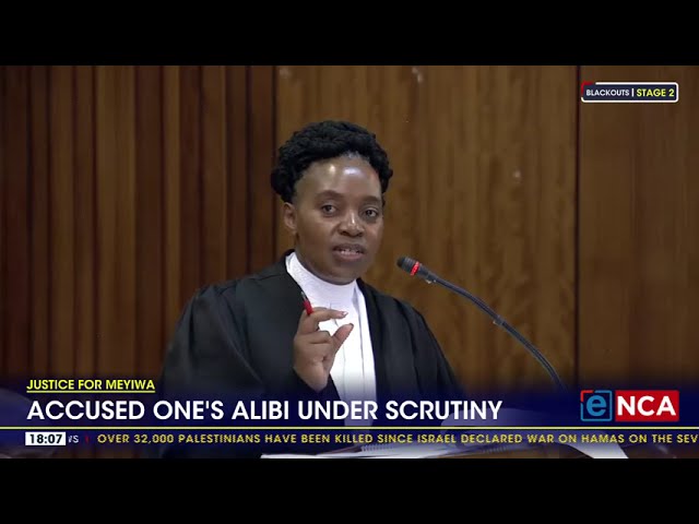 Justice for Meyiwa | Accused one's alibi under scrutiny