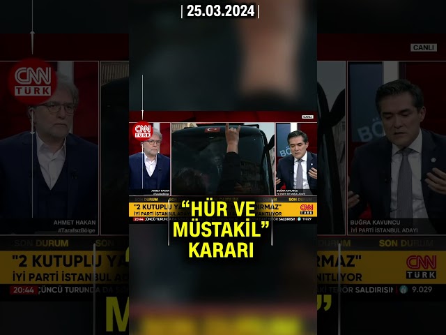 İYİ Parti'nin "Hür ve Müstakil" Kararı! Buğra Kavuncu: 2 Kutuplu Yapı Türkiye'ye