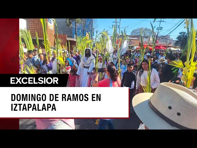 Inicia con miles de fieles la procesión de Domingo de Ramos en Iztapalapa