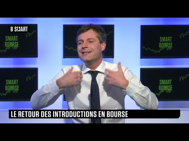 SMART BOURSE - Le retour des introductions en Bourse