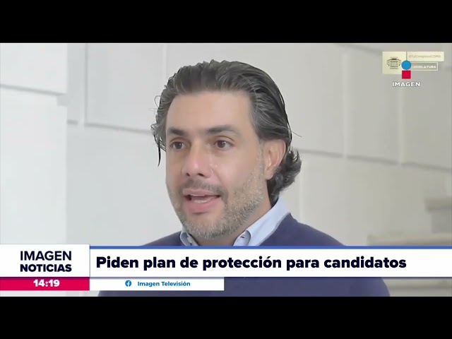 Jesús Sesma pide un plan de protección para candidatos y políticos