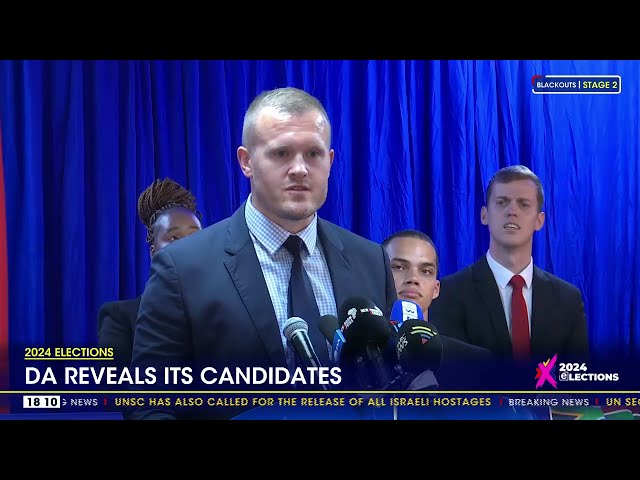 2024 Elections | DA reveals its candidates