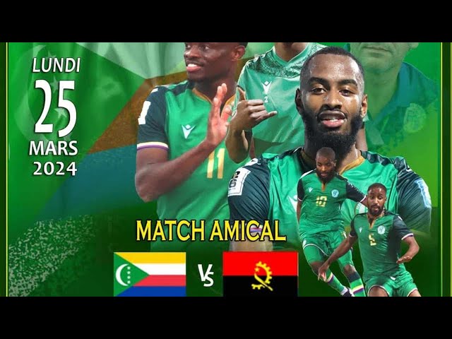 EN DIRECT  Match amical international Comores vs Angola à Marrakech