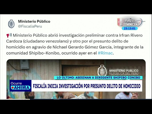 Fiscalía inició investigación contra venezolano que asesinó a miembro de comunidad shipiba