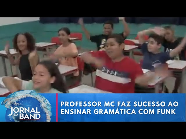 Professor MC faz sucesso ao ensinar gramática com funk | Jornal da Band