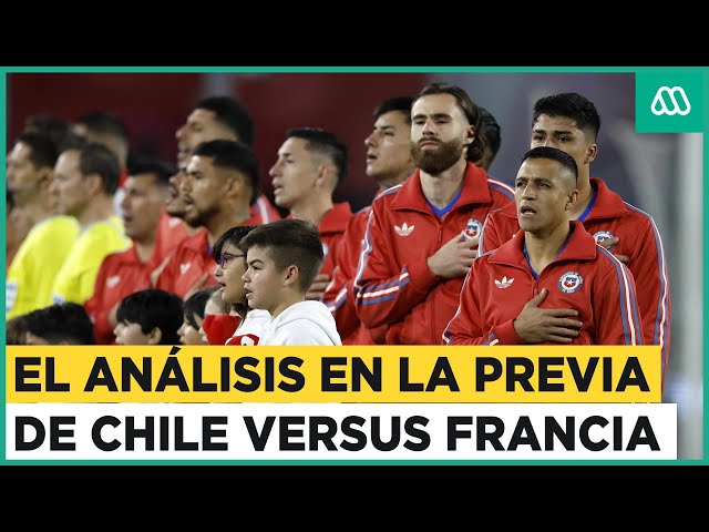 Megadeportes | El análisis en la previa del partido de Chile versus Francia