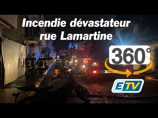 Reportage 360° VR - Flammes dans la nuit : l'incendie rue Lamartine à Pointe-à-Pitre