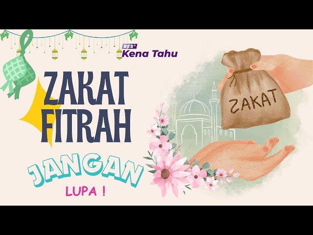 ⁣BES+ KENA TAHU - ZAKAT FITRAH, JANGAN LUPA !