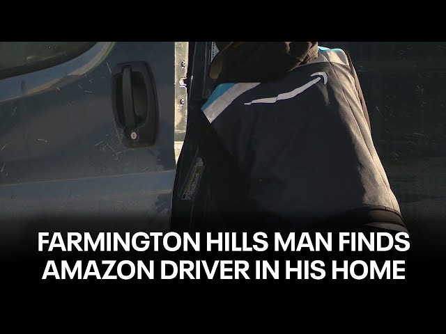 Farmington Hills man finds Amazon driver in his home