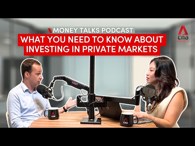 Invest 101: What you need to know about investing in private markets | Money Talks podcast