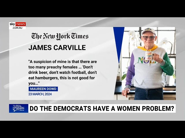 ‘Valid points’: James Carville claims Democrats have too many ‘preachy females’