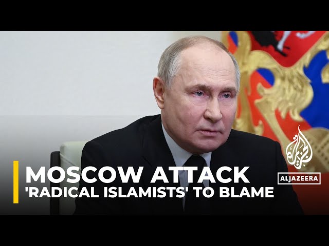 ⁣Russia’s Putin says ‘radical Islamists’ behind Moscow concert hall attack