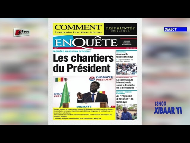 Revue de Presse du 26 Mars 2024 présenté par Mamadou Mouhamed Ndiaye