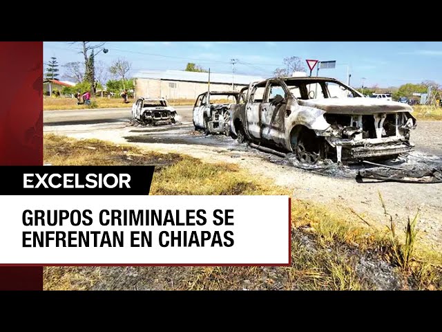 Enfrentamiento entre grupos criminales en Chiapas deja dos muertos