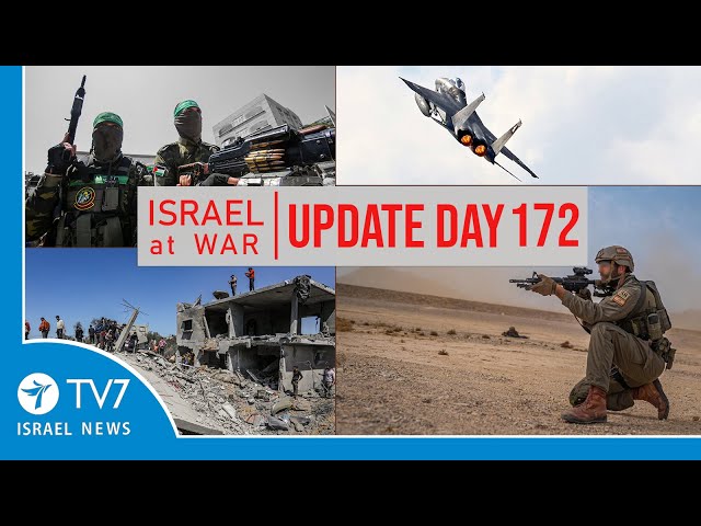 TV7 Israel News - Sword of Iron, Israel at War - Day 172 - UPDATE 26.03.24