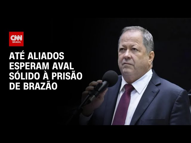 Até aliados esperam aval sólido à prisão de Brazão | CNN 360º