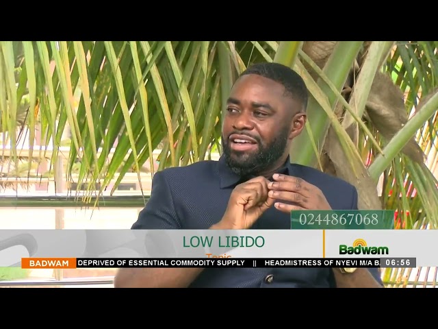 Health Tips: Low Libido - Badwam on Adom TV (27-03-24)