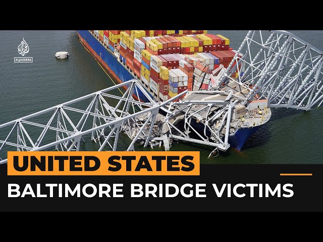 Baltimore bridge collapse victims were immigrant workers | Al Jazeera Newsfeed