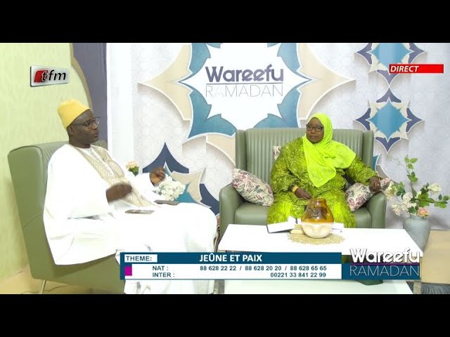 TFM LIVE : Wareefu Ramadan du 27 Mars 2024 présenté par Sokhna Fatou Bintou Diop & Oustaz Mor