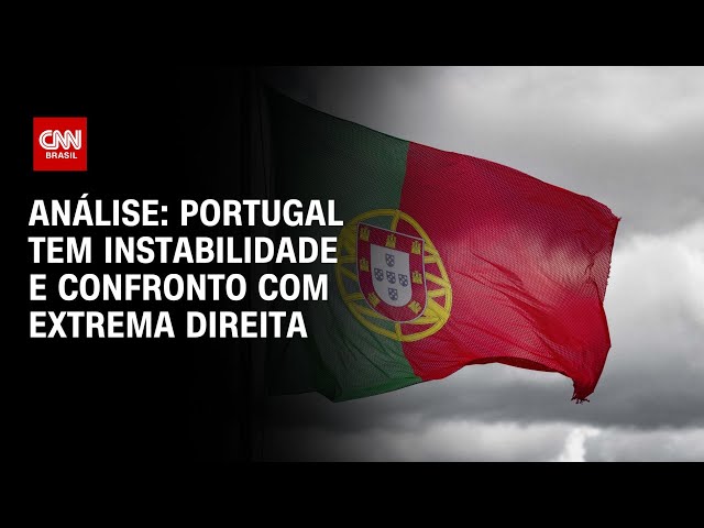 Análise: Portugal tem instabilidade e confronto com extrema direita | CNN NOVO DIA