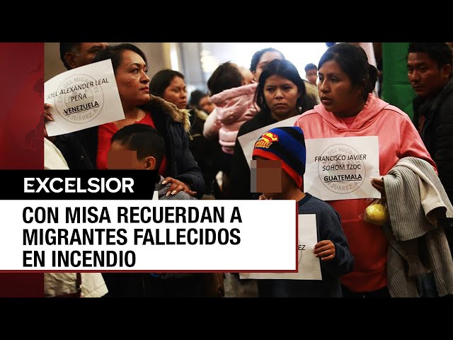 Misa en honor a los migrantes que murieron en estación del INM de Ciudad Juárez