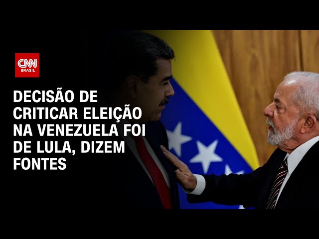 Decisão de criticar eleição na Venezuela foi de Lula, dizem fontes | LIVE CNN