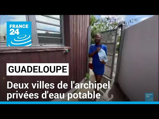 Réparation des réseaux d'eau en Guadeloupe : l'archipel privé d'eau potable • FRANCE 