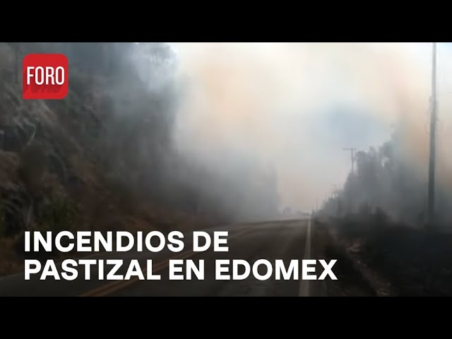 Dos incendios en paraje San Francisco Chimalpa, Edomex - Expreso de la Mañana