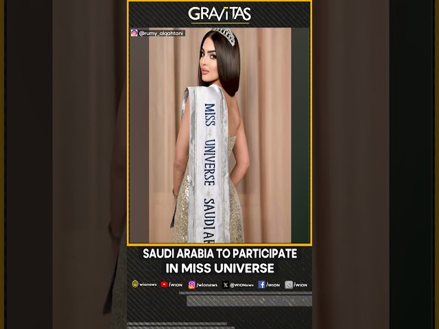 Gravitas: Saudi Arabia to participate in Miss Universe for first time | Gravitas Shorts