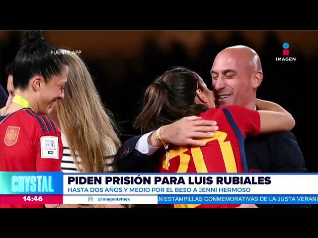 Piden prisión para Luis Rubiales por beso a Jennifer Hermoso