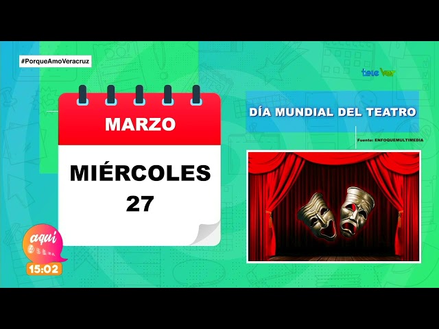 El Día Mundial del Teatro es una jornada conmemorativa.