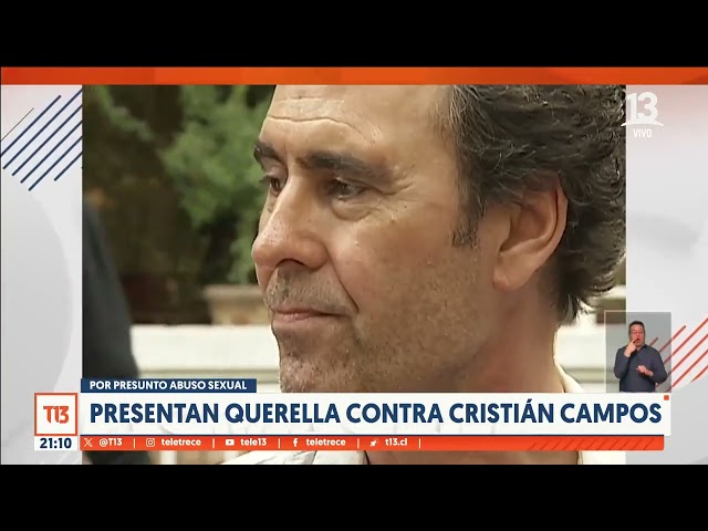 Presentan querella contra Cristián Campos