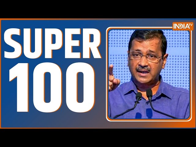 Super 100: Arvind Kejriwal High Court Hearing | PM Modi | Bihar Seat Sharing | PM Modi | Top 100